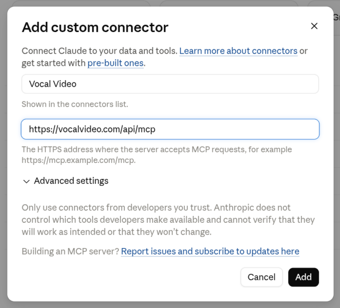 Claude's Add custom connector dialog, filled in with the name Vocal Video and the MCP server URL