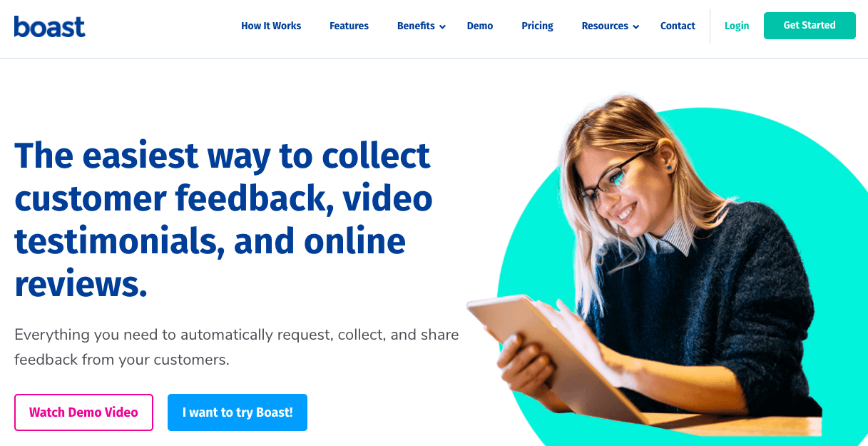 Boast.io homepage: The easiest way to collect customer feedback, video testimonials, and online reviews. Everything you need to automatically request, collect, and share feedback from your customers. 