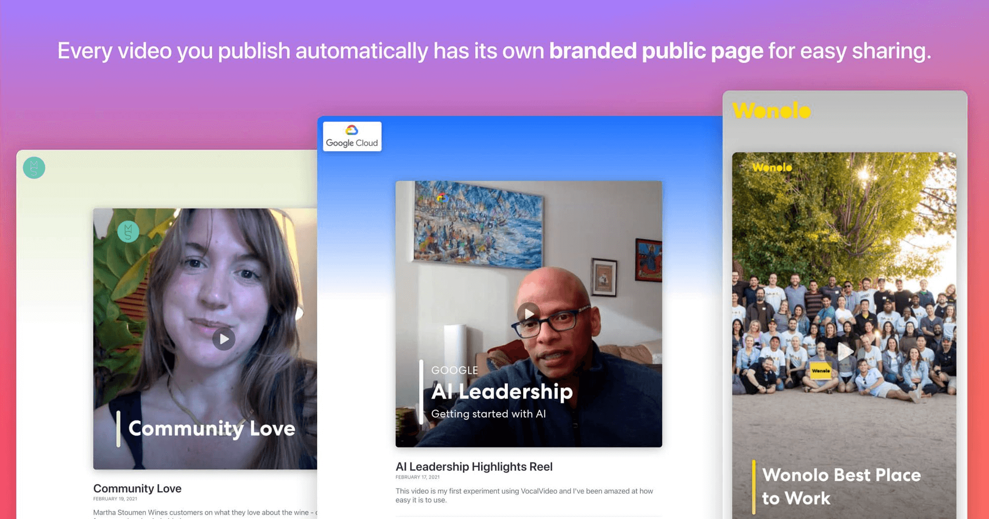 Every video you publish automatically has its own branded public page for easy sharing. 