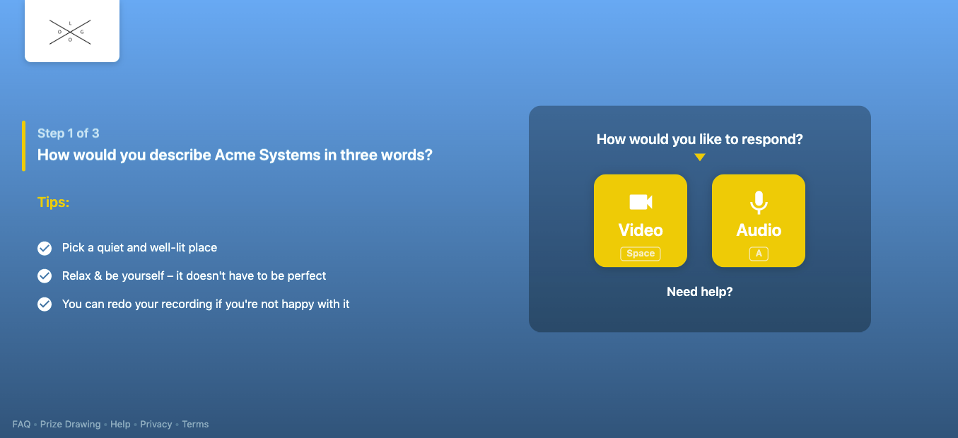 Vocal Video's Video Testimonial Service Question Example: "How would you describe Acme Systems in three words?"