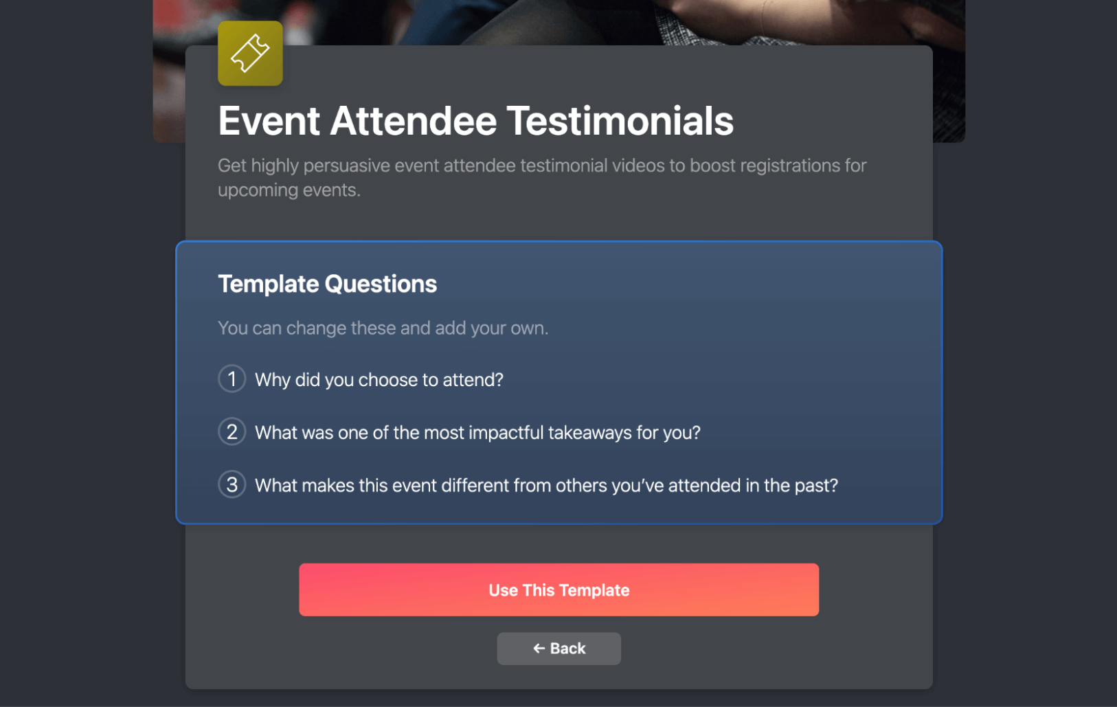 Event Attendee Testimonials | Template Questions: Why did you choose to attend? What was one of the most impactful takeaways for you? What makes this event different from others you've attended in the past?