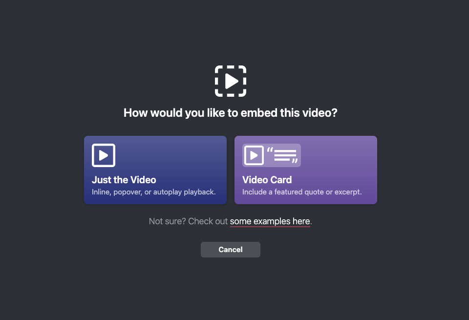 Video Card Builder: "How would you like to embed this video?"