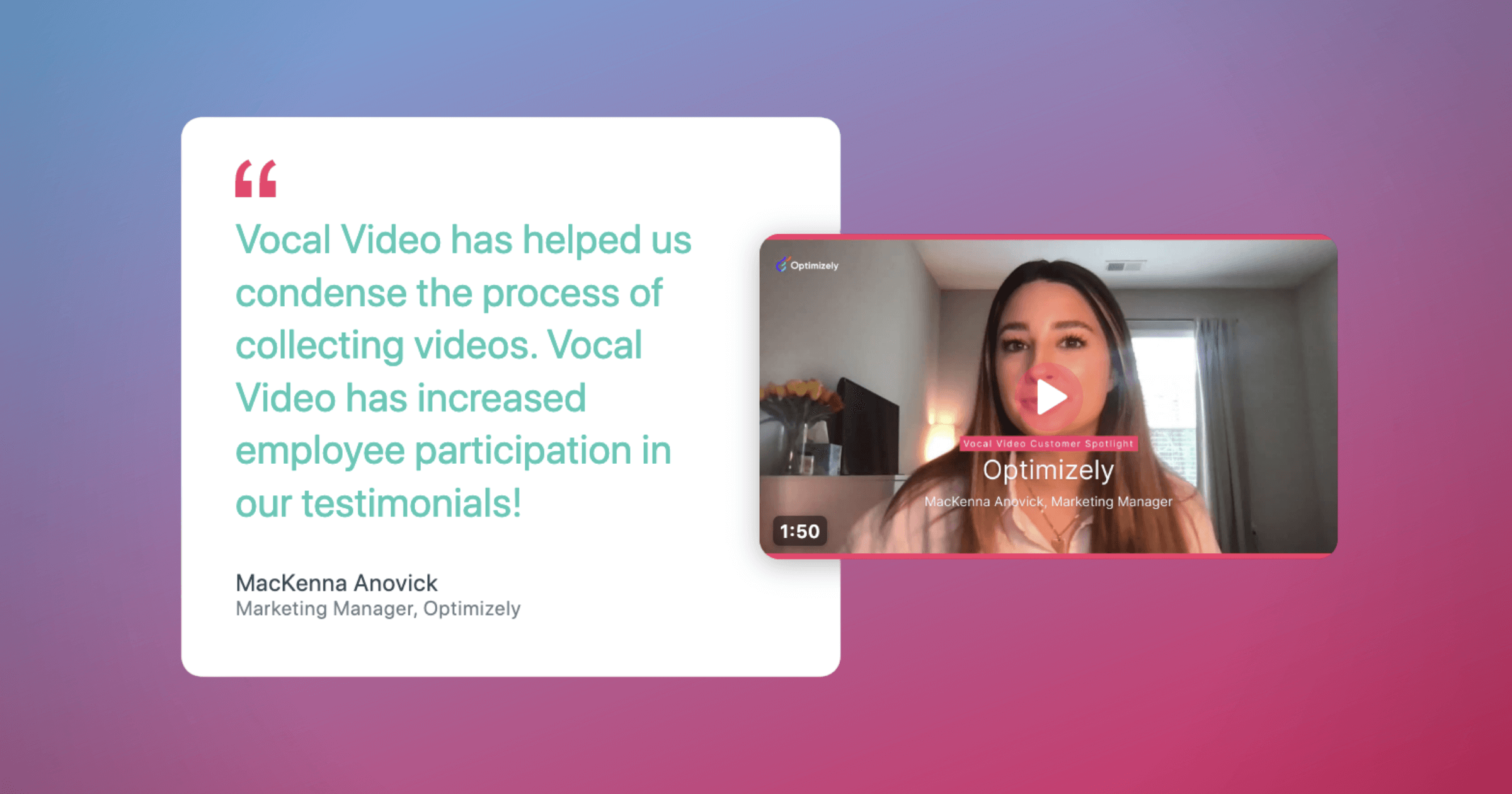 A Vocal Video testimonial embedded on a web page: Optimizely's marketing manager, with her pull quote beside the branded player.