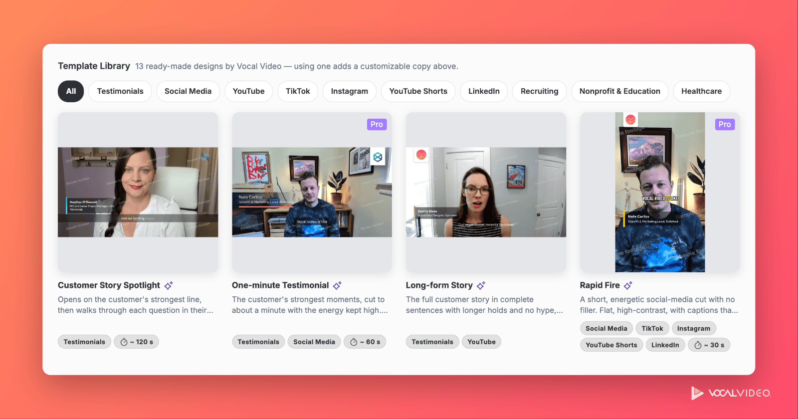The Vocal Video template library, with filters by use case and the first row of templates: Customer Story Spotlight, One-minute Testimonial, Long-form Story and Rapid Fire.