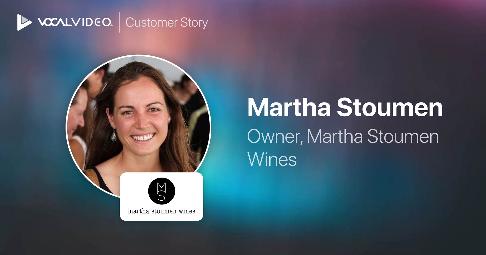 Martha Stoumen Wines: Connecting with Community through Testimonial Videos