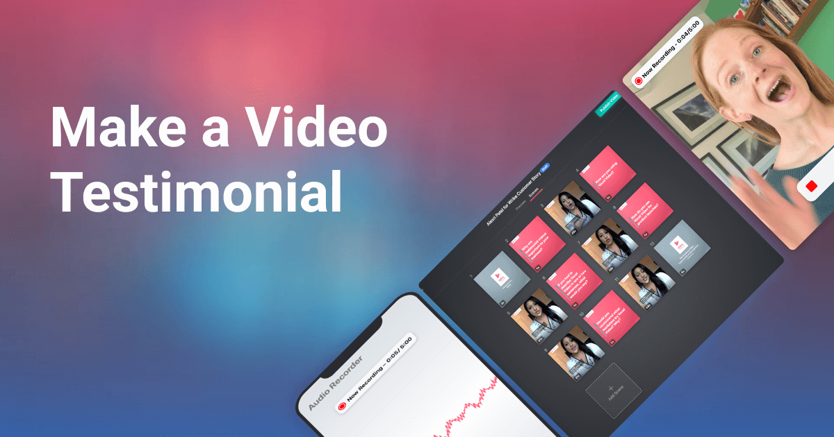 How to Make a Video Testimonial (with Just Your Computer and Common Sense)