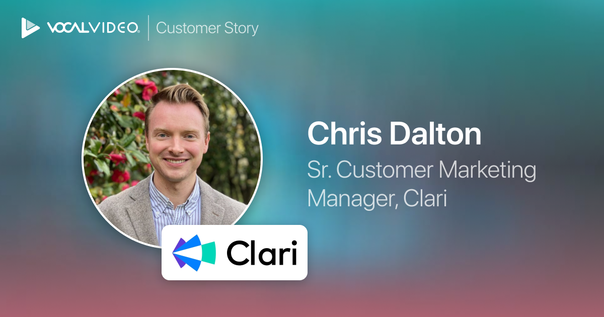 Clari on How to Get More Video Testimonials that Sales and Marketing Love