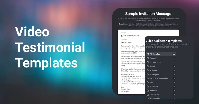 How to Use Video Testimonial Templates to Streamline Testimonial Collection